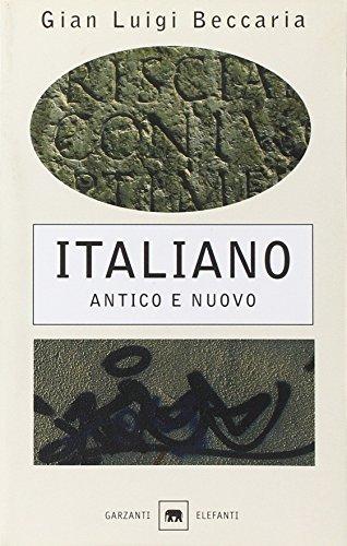 Italiano. Antico e Nuovo