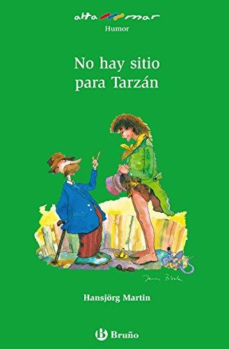 No hay sitio para Tarzán (Castellano - A Partir De 10 Años - Altamar)