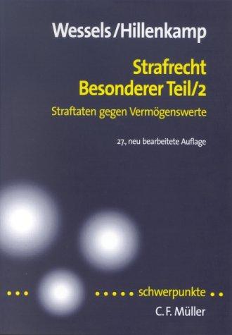 Strafrecht Besonderer Teil/2: Straftaten gegen Vermögenswerte