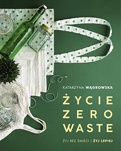 Zycie Zero Waste