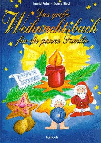 Das große Weihnachtsbuch für die ganze Familie. Inkl. CD