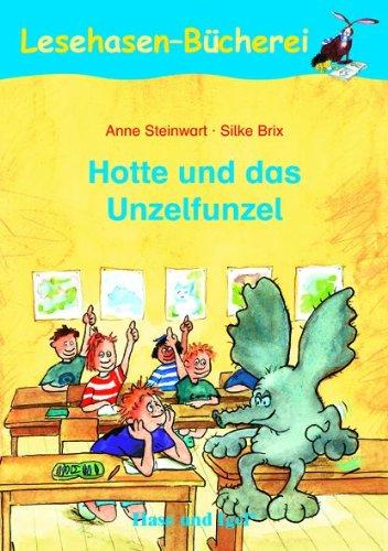 Hotte und das Unzelfunzel