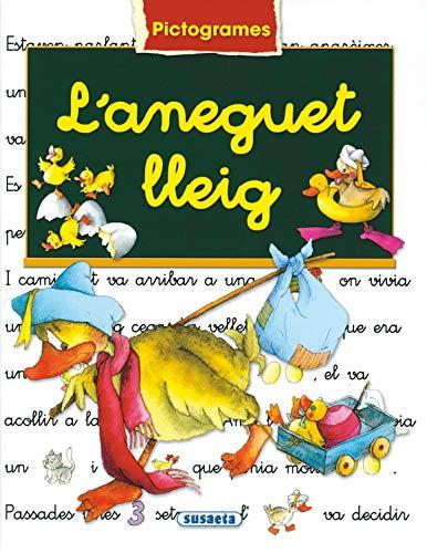 L'aneguet lleig (Pictogrames Classics)