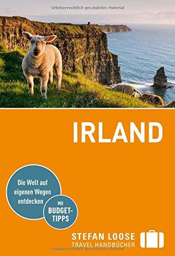 Stefan Loose Reiseführer Irland: mit Reiseatlas