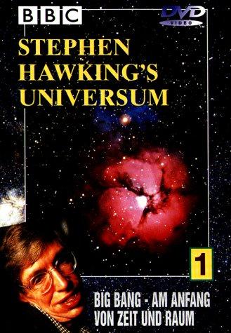 Stephen Hawkings Universum Teil 1: Big Bang - Am Anfang von Zeit und Raum