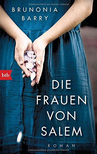 Die Frauen von Salem: Roman