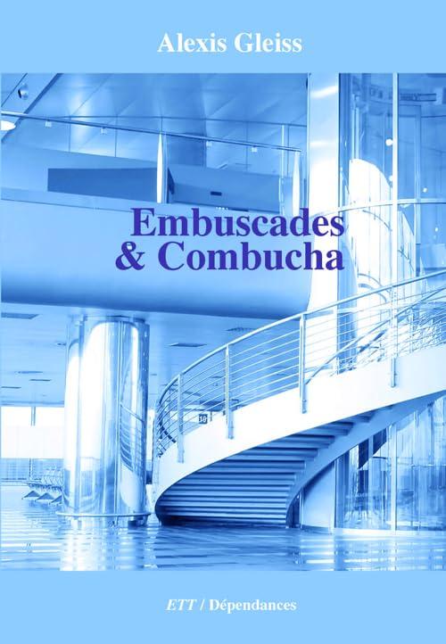 Embuscades & Combucha