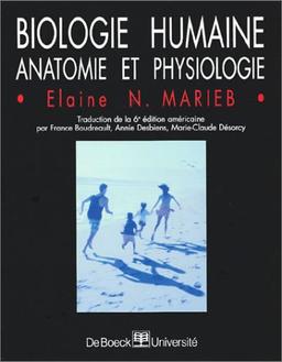 Biologie humaine : anatomie et physiologie