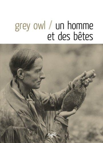 Un homme et des bêtes