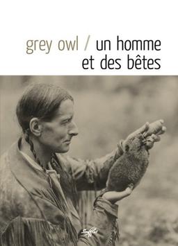 Un homme et des bêtes