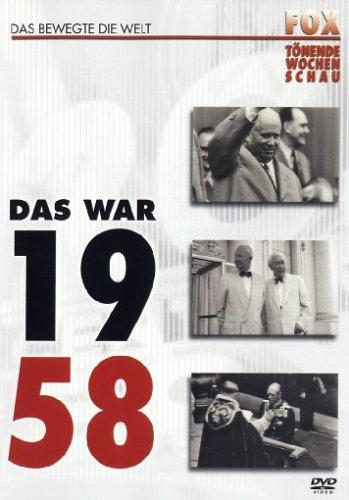 Fox tönende Wochenschau - Das war 1958