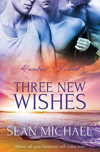 Three New Wishes (Rainbow Island, Band 3)