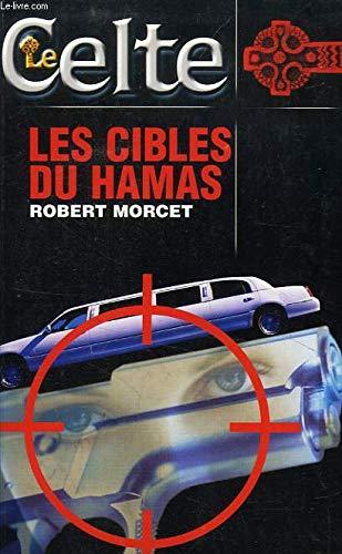 Les cibles du Hamas