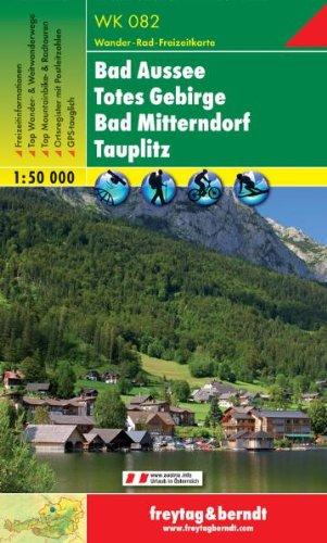 Freytag Berndt Wanderkarten, WK 082, Bad Aussee - Totes Gebirge - Bad Mitterndorf - Tauplitz, GPS, UTM - Maßstab 1:50 000