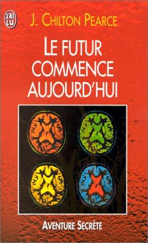 Le futur commence aujourd'hui : le prochain défi de l'intelligence humaine