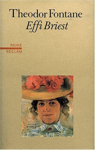 Effi Briest: (Reihe Reclam)