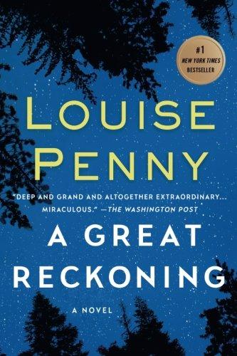 A Great Reckoning (Chief Inspector Gamache Novels)