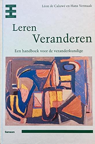 Samsom management selectie Leren veranderen: een handboek voor de veranderkundige