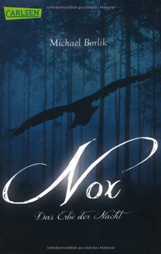 Nox: Das Erbe der Nacht