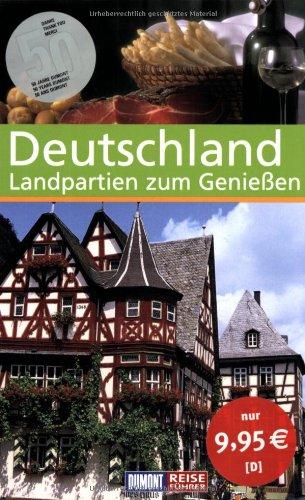 Deutschland - Landpartien: Landpartien zum Genießen