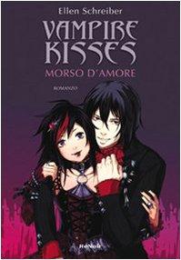 Morso d'amore. Vampire kisses