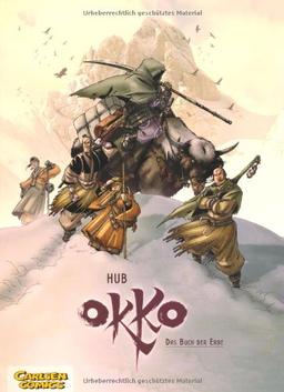 Okko, Band 2: Das Buch der Erde: Dieser Band enthält die Bände drei und vier der französischsprachigen Originalausgabe: BD 2