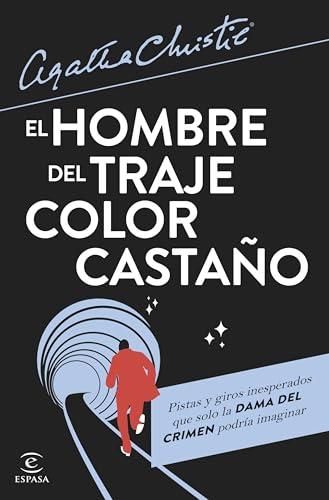 El hombre del traje color castaño (Espasa Narrativa)