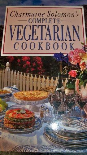 Charmaine Solomon's Complete Vegetarian Cookbook