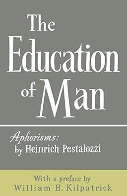 The Education of Man