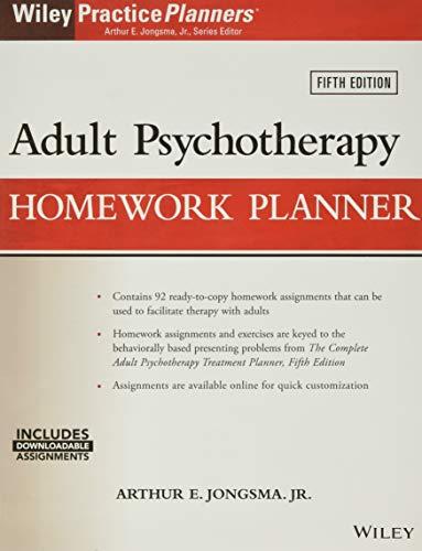 Adult Psychotherapy Homework Planner, 5th Edition (Essentials of Psychological Assessment)