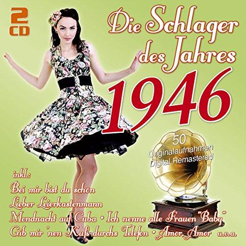 Die Schlager Des Jahres 1946