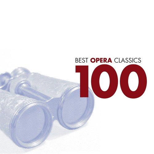 Best Opera Classics 100