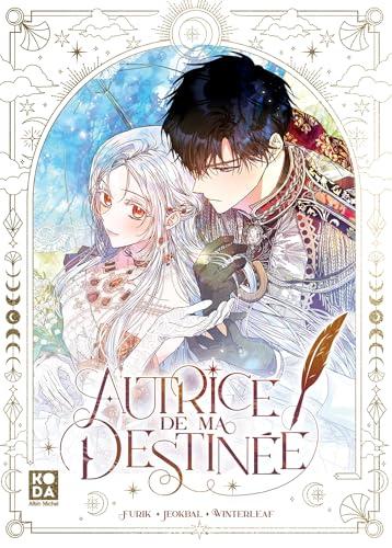 Autrice de ma destinée. Vol. 1