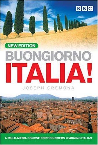 BUONGIORNO ITALIA! COURSE BOOK (NEW EDITION): Course Book