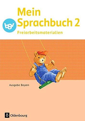 Mein Sprachbuch - Ausgabe Bayern: 2. Jahrgangsstufe - Freiarbeitsmaterialien