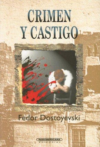 Crimen Y Castigo / Crime and Punishment