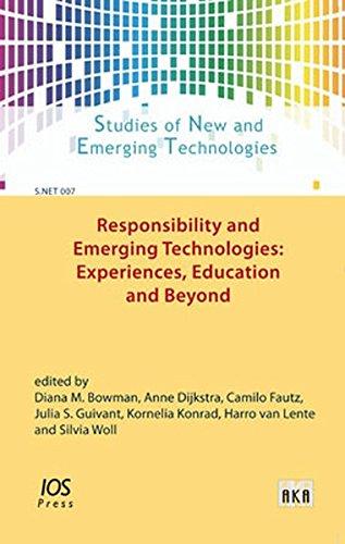 Responsibility and Emerging Technologies: Experiences, Education and Beyond (Studies of New and Emerging Technologies / S.NET)