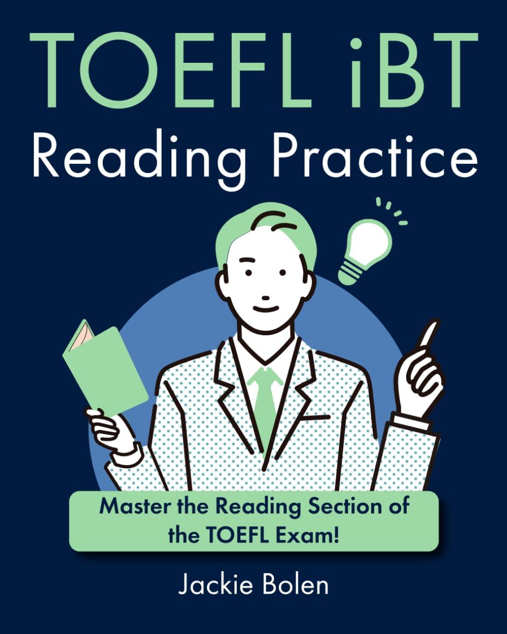 TOEFL iBT Reading Practice: Master the Reading Section of the TOEFL Exam! (English for the TOEFL exam)