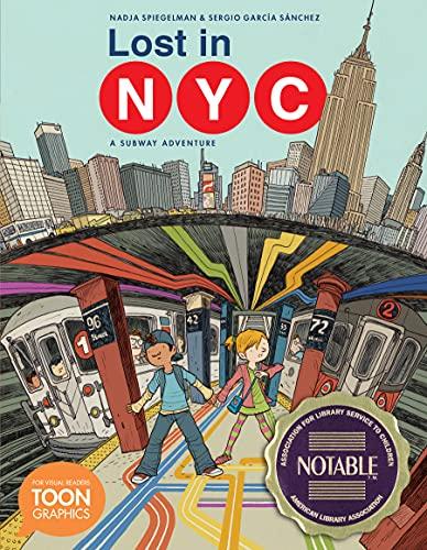 Lost in NYC: A Subway Adventure: A Toon Graphic