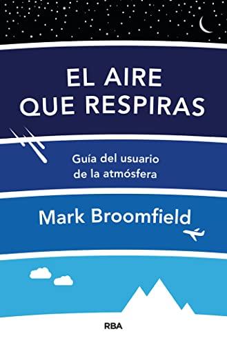 El aire que respiras (Divulgación)