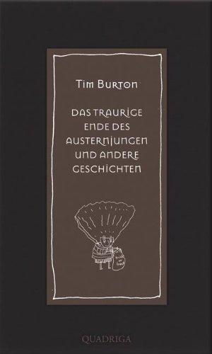 Das traurige Ende des Austernjungen und andere Geschichten