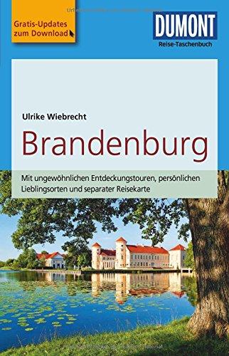 DuMont Reise-Taschenbuch Reiseführer Brandenburg: mit Online Updates als Gratis-Download