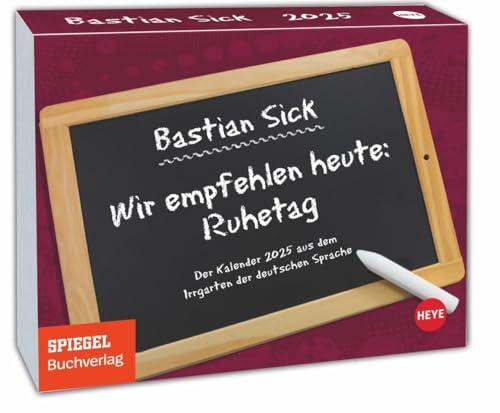 Bastian Sick Tagesabreißkalender 2025: "In der Nacht von Freitag auf Donnerstag". Witziger Kalender voller Sprachverdreher und Stolperfallen der ... zum Aufhängen. (Tagesabreißkalender Heye)