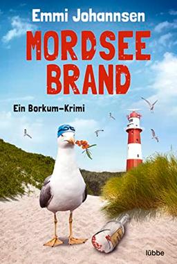 Mordseebrand: Ein Borkum-Krimi