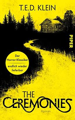 The Ceremonies: Der Horror-Klassiker endlich wieder lieferbar | Ein wiederentdeckter Klassiker des Horror-Genres in hochwertiger Neuausstattung