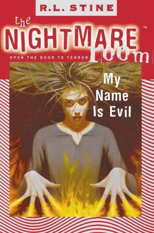 My Name is Evil (The Nightmare Room, Band 3)