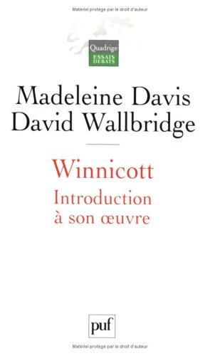 Winnicott : introduction à son oeuvre