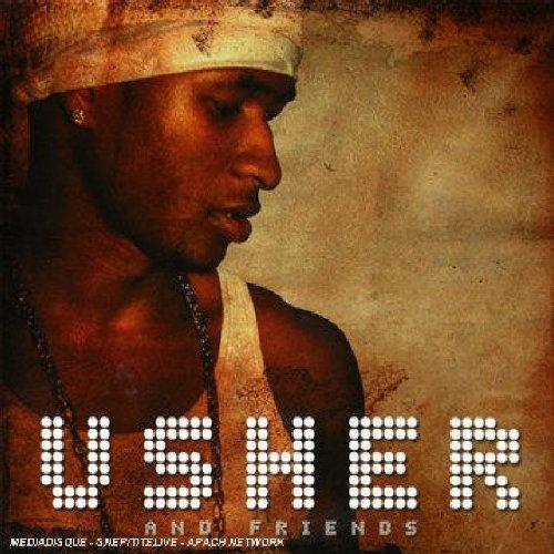 Usher & Friends