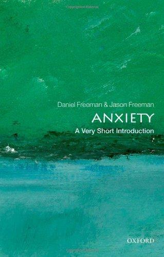 Anxiety: A Very Short Introduction (Very Short Introductions)