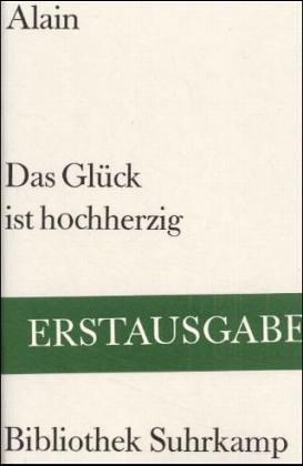 Das Glück ist hochherzig